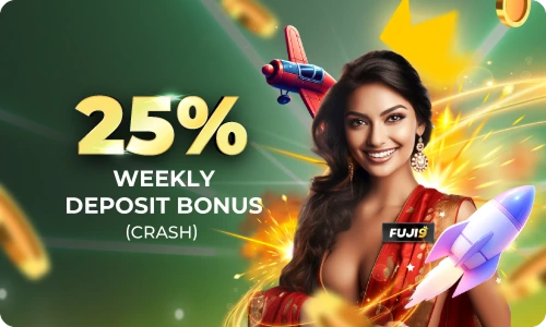 25% weekly deposit bonus